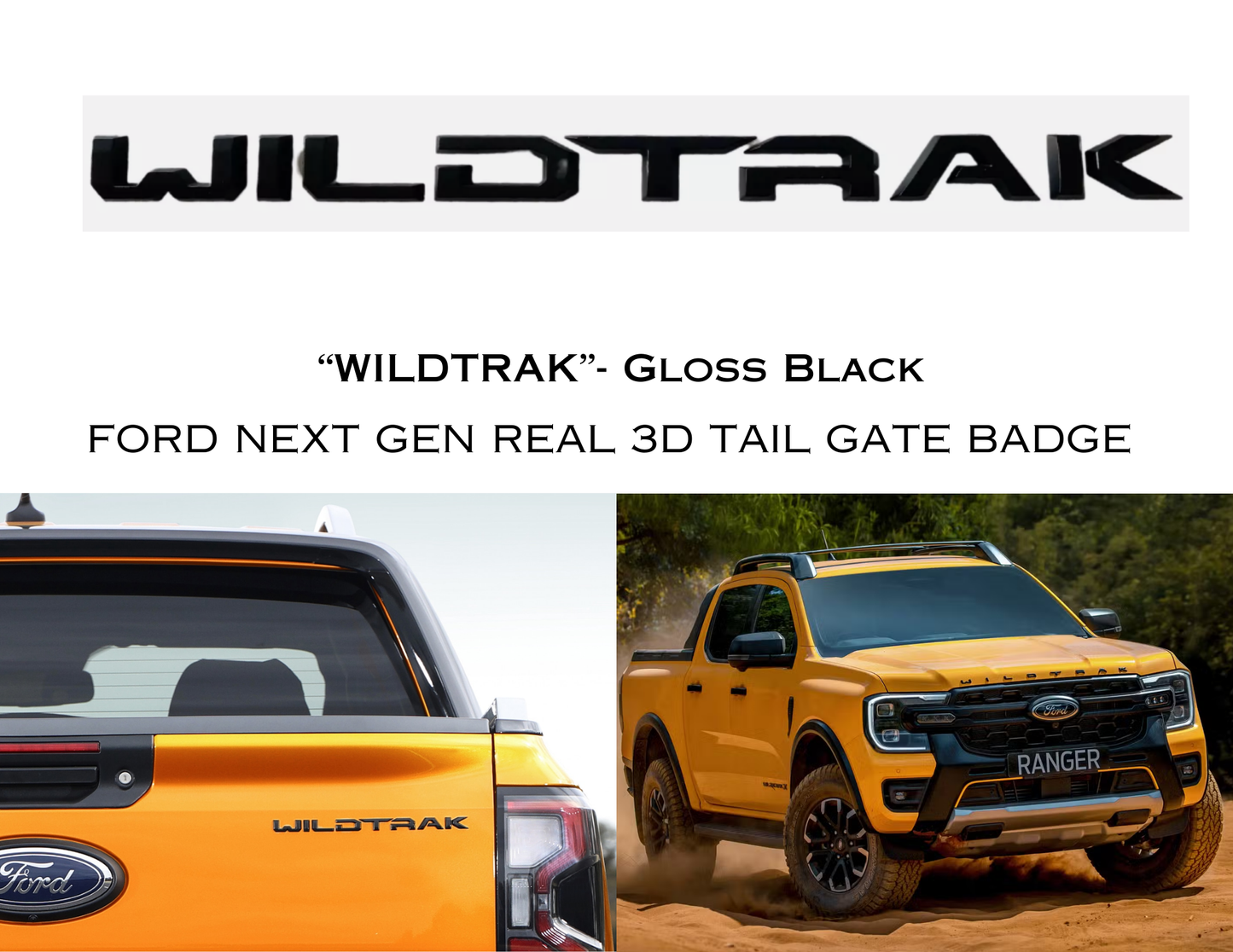 FORD NEXT GEN REAL 3D TAIL GATE BADGE - “WILDTRAK”- Gloss Black
