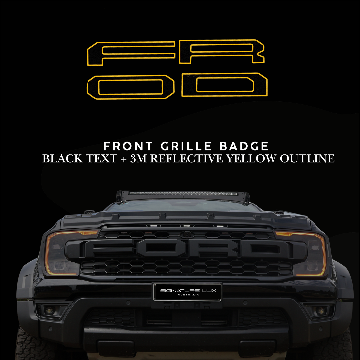 Front Grille Lettering Overlay – Custom Reflective Design suitable for 2022+ Next-Gen Ranger Raptor
